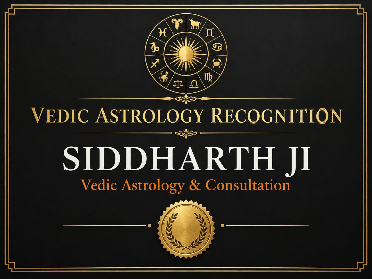 Vedic Astrology Recognition artwork naming Siddharth Ji for Vedic astrology and consultation
